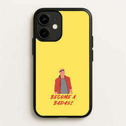 Become A Badass  - Cobra Kai Phone Case for iPhone 12 / 12 Pro