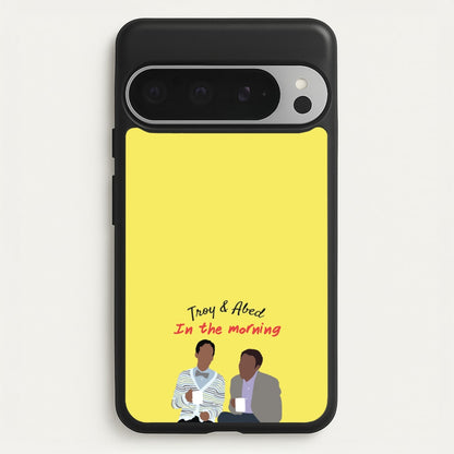 Troy And Abed In The Morning - Community  - Community Phone Case for Google Pixel 9 Pro XL