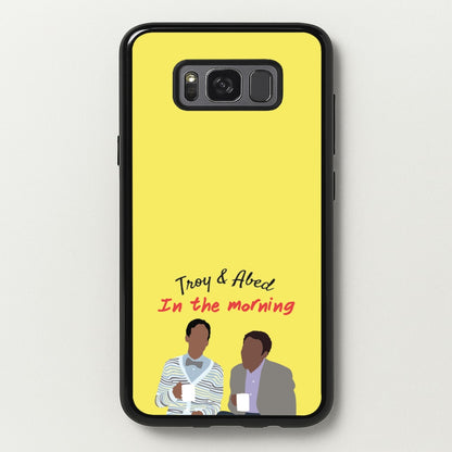 Troy And Abed In The Morning - Community  - Community Phone Case for Galaxy S8