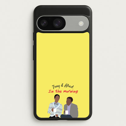 Troy And Abed In The Morning - Community  - Community Phone Case for Google Pixel 9 / 9 Pro