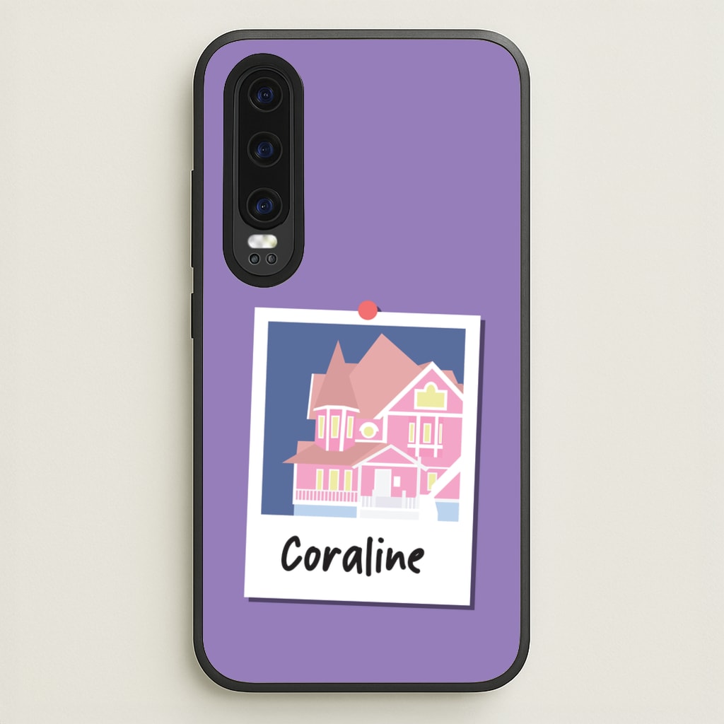 House  - Coraline Phone Case for Huawei P30