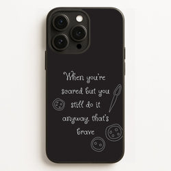 That's Brave  - Coraline Phone Case for iPhone 12 Pro Max