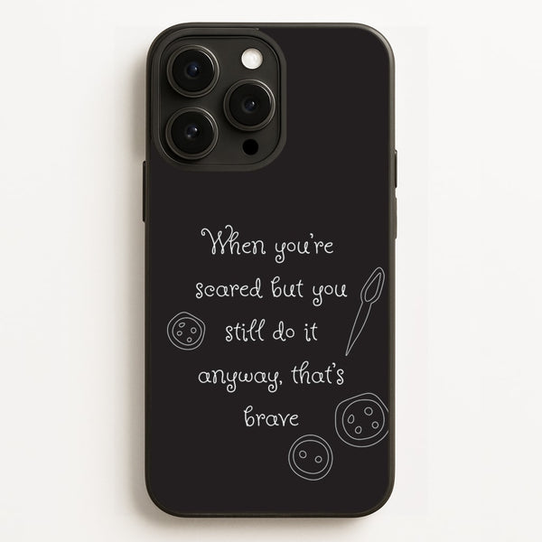 That's Brave  - Coraline Phone Case for iPhone 12 Pro Max