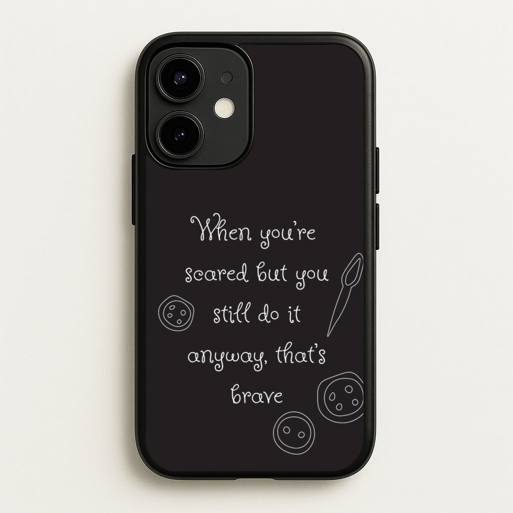 That's Brave  - Coraline Phone Case for iPhone 12 / 12 Pro