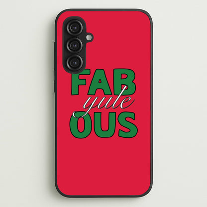 Fab-Yule-Ous Red - Christmas Puns  - Christmas Puns Phone Case for Galaxy S23FE