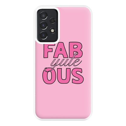 Fab-Yule-Ous Pink - Christmas Puns Phone Case for Galaxy A52 / A52s