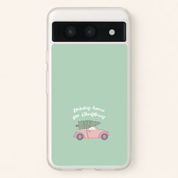 Driving Home For Christmas - Christmas Songs  - Christmas Songs Phone Case for Google Pixel 8a