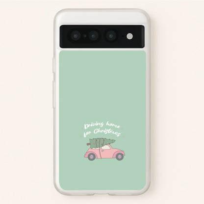 Driving Home For Christmas - Christmas Songs  - Christmas Songs Phone Case for Google Pixel 7 Pro