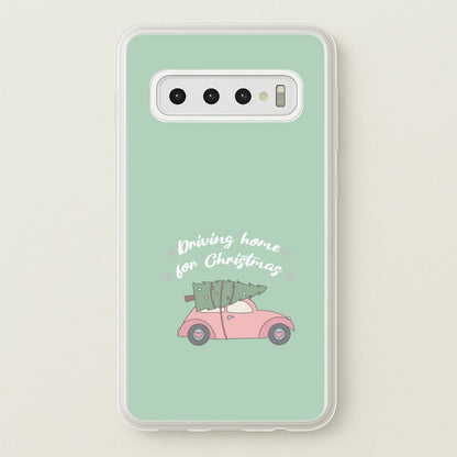 Driving Home For Christmas - Christmas Songs  - Christmas Songs Phone Case for Galaxy S10 Plus