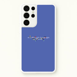 We Can Leave The Christmas Lights Up Til January - Christmas Songs  - Christmas Songs Phone Case for Galaxy S21 Ultra