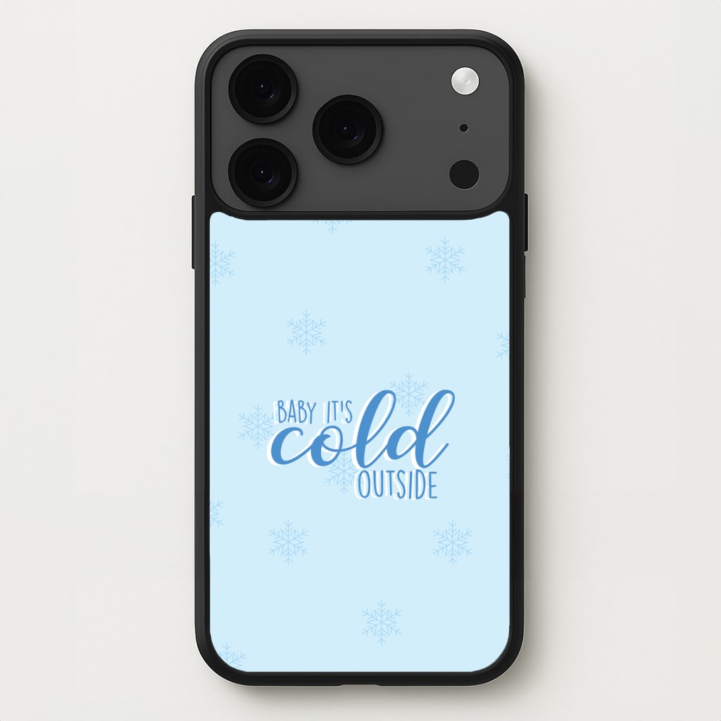 Baby It's Cold Outside - Christmas Songs Phone Case for iPhone 17 Pro Max