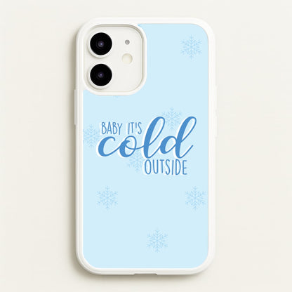 Baby It's Cold Outside - Christmas Songs  - Christmas Songs Phone Case for iPhone 12 / 12 Pro