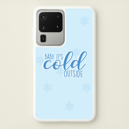Baby It's Cold Outside - Christmas Songs  - Christmas Songs Phone Case for Galaxy S20 Ultra