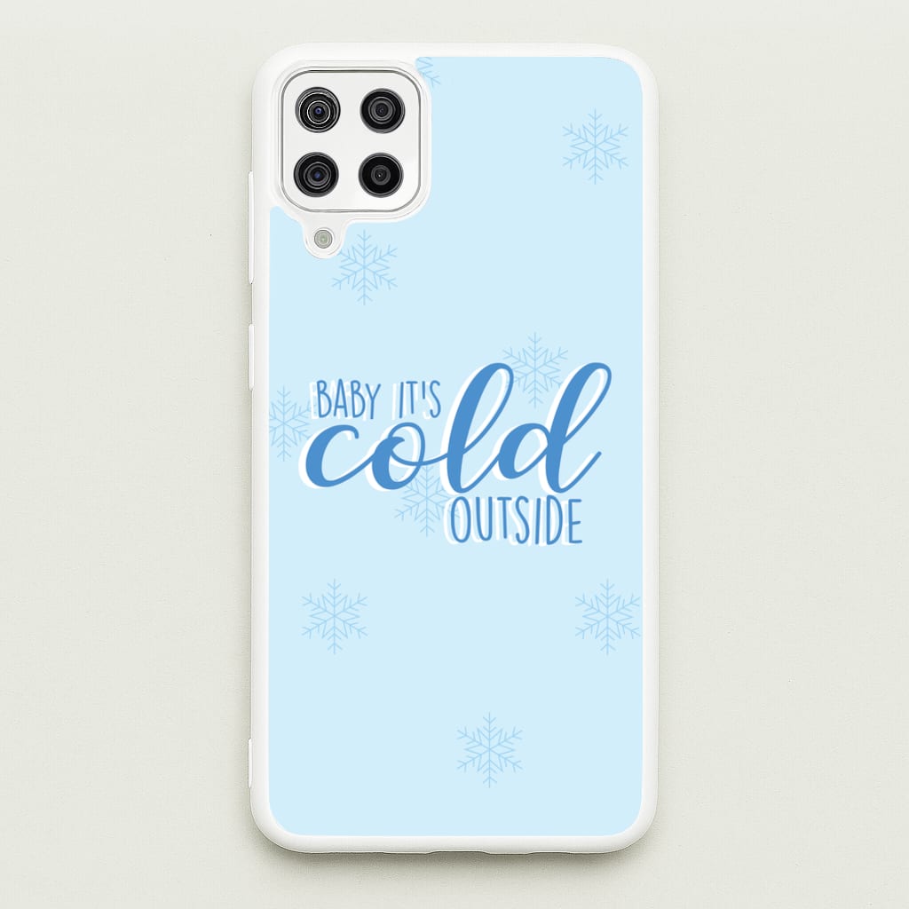 Baby It's Cold Outside - Christmas Songs  - Christmas Songs Phone Case for Galaxy A12