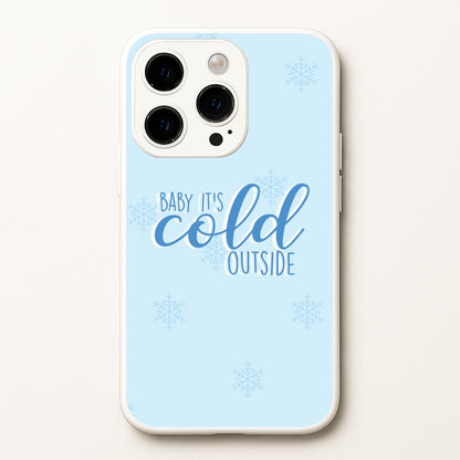 Baby It's Cold Outside - Christmas Songs  - Christmas Songs Phone Case for iPhone 15 Pro Max