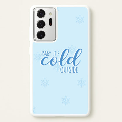Baby It's Cold Outside - Christmas Songs  - Christmas Songs Phone Case for Galaxy Note 20 Ultra