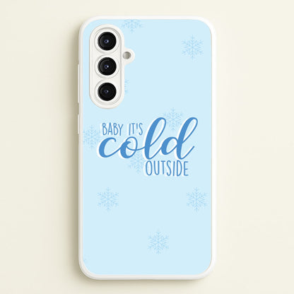 Baby It's Cold Outside - Christmas Songs  - Christmas Songs Phone Case for Galaxy A16