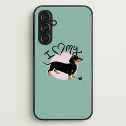 I Love My Dachshund  -  Phone Case for Galaxy S23FE