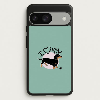 I Love My Dachshund  -  Phone Case for Google Pixel 9 / 9 Pro