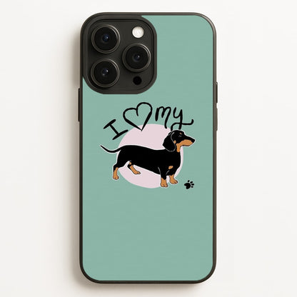 I Love My Dachshund  -  Phone Case for iPhone 12 Pro Max