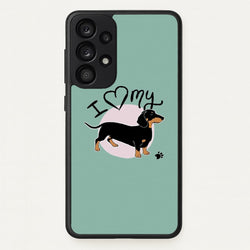 I Love My Dachshund  -  Phone Case for Galaxy A53
