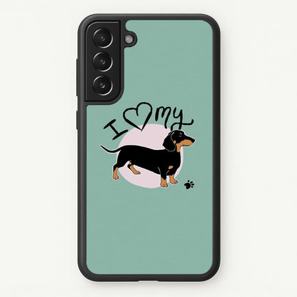 I Love My Dachshund  -  Phone Case for Galaxy S21 Plus