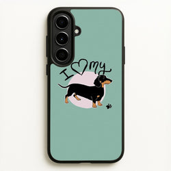 I Love My Dachshund  -  Phone Case for Galaxy A56