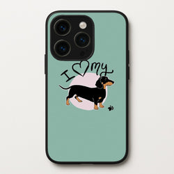 I Love My Dachshund  -  Phone Case for iPhone 14 Pro Max