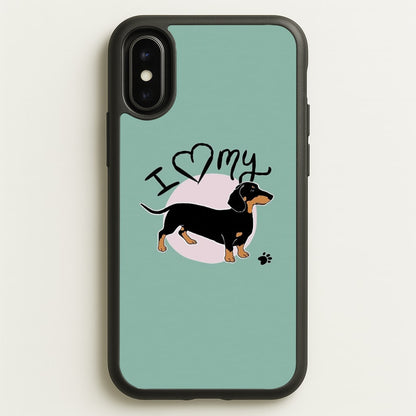 I Love My Dachshund  -  Phone Case for iPhone X / XS