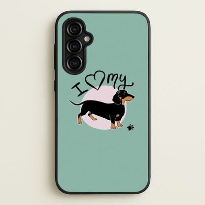 I Love My Dachshund  -  Phone Case for Galaxy A54