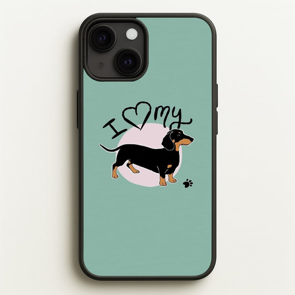 I Love My Dachshund  -  Phone Case for iPhone 13
