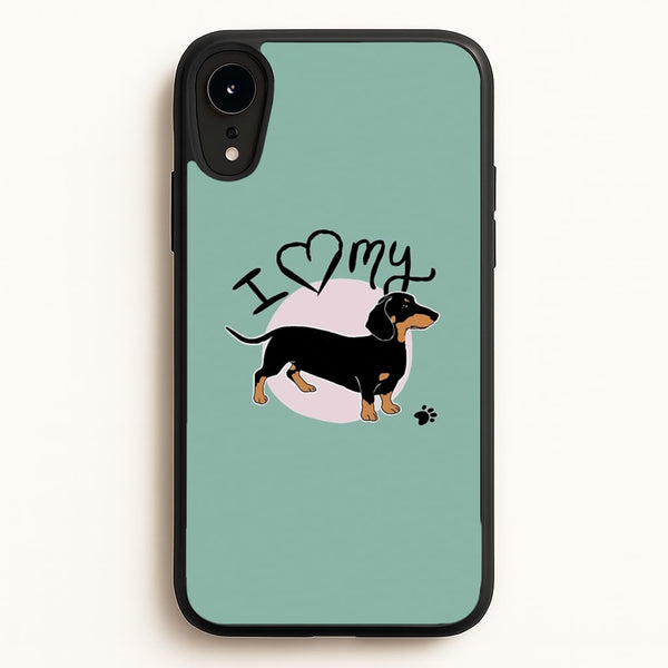 I Love My Dachshund  -  Phone Case for iPhone XR