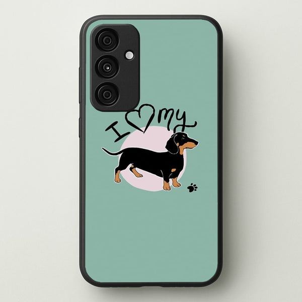 I Love My Dachshund  -  Phone Case for Galaxy A15