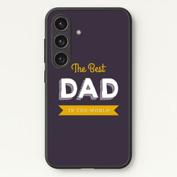 Best Dad In The World  - Christmas Phone Case for Galaxy S24