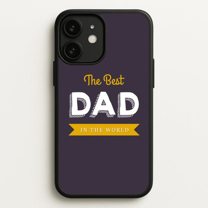 Best Dad In The World  - Christmas Phone Case for iPhone 11