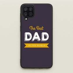 Best Dad In The World  - Christmas Phone Case for Galaxy A12