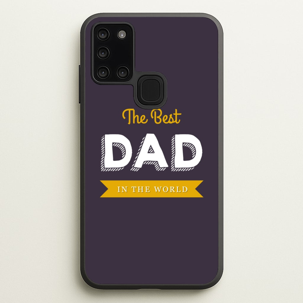 Best Dad In The World  - Christmas Phone Case for Galaxy A21s