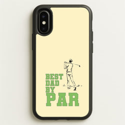 Best Dad By Par - Fathers Day  - Father's Day Phone Case for iPhone X / XS