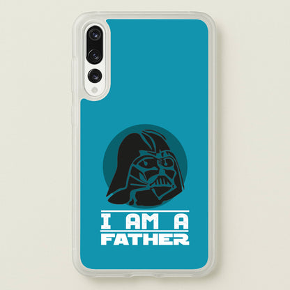 I Am Your Father - Fathers Day  - Father's Day Phone Case for Huawei P20 Pro