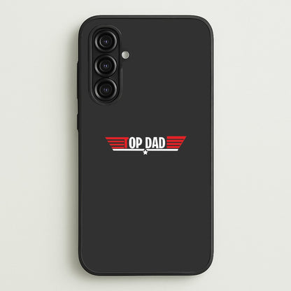 Top Dad- Fathers Day  - Father's Day Phone Case for Galaxy A16
