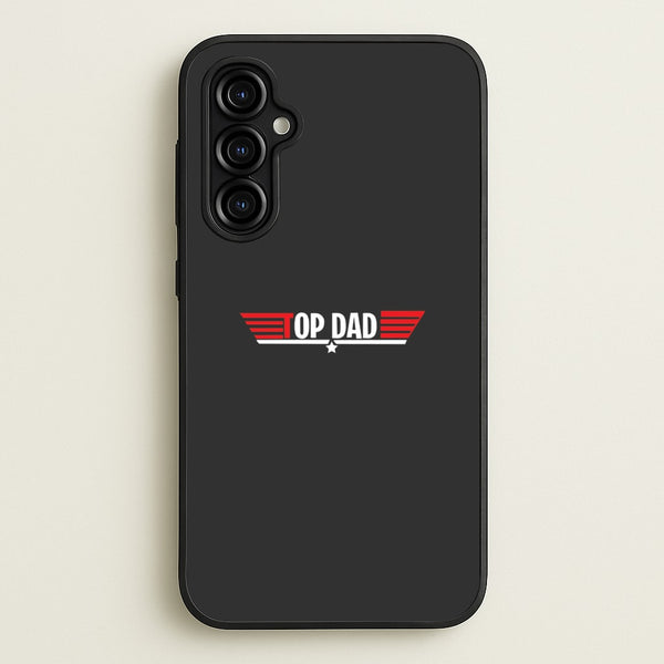 Top Dad- Fathers Day  - Father's Day Phone Case for Galaxy A54