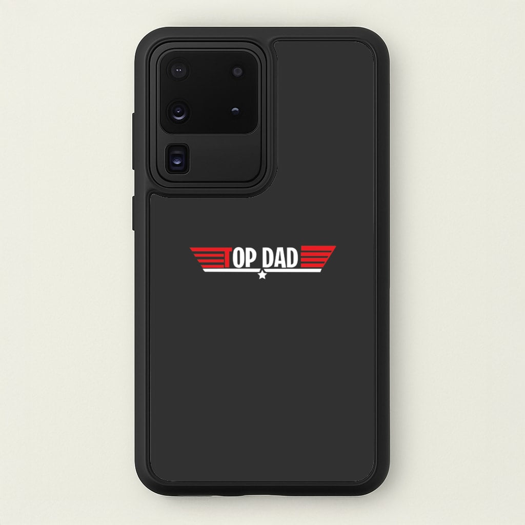 Top Dad- Fathers Day  - Father's Day Phone Case for Galaxy S20 Ultra