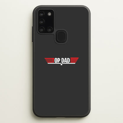 Top Dad- Fathers Day  - Father's Day Phone Case for Galaxy A21s