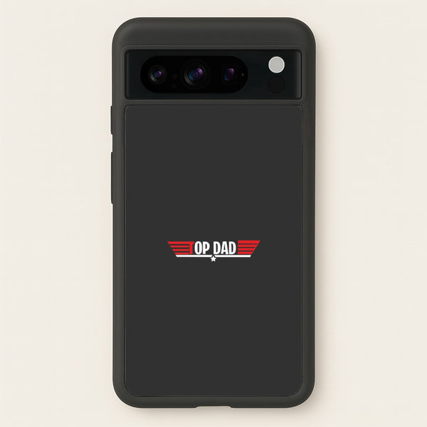 Top Dad- Fathers Day  - Father's Day Phone Case for Google Pixel 8 Pro