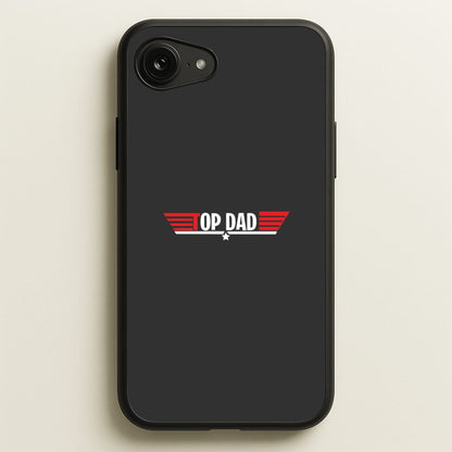 Top Dad- Fathers Day  - Father's Day Phone Case for iPhone 16e