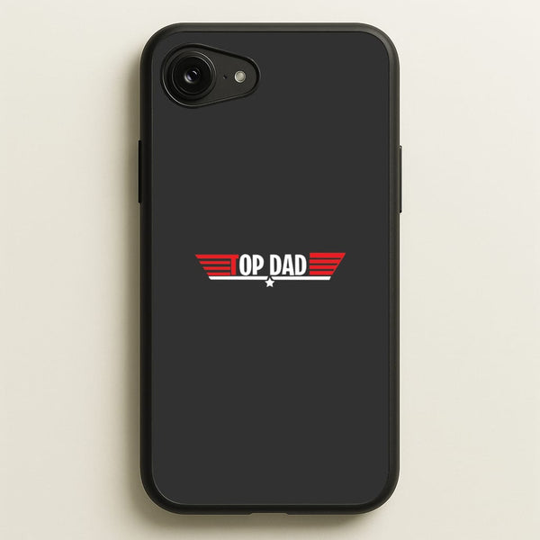 Top Dad- Fathers Day  - Father's Day Phone Case for iPhone 16e