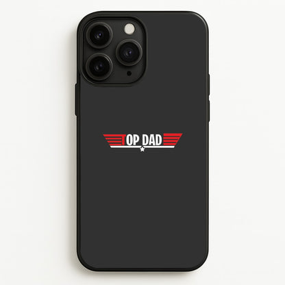 Top Dad- Fathers Day  - Father's Day Phone Case for iPhone 11 Pro
