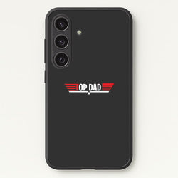 Top Dad- Fathers Day  - Father's Day Phone Case for Galaxy S24FE