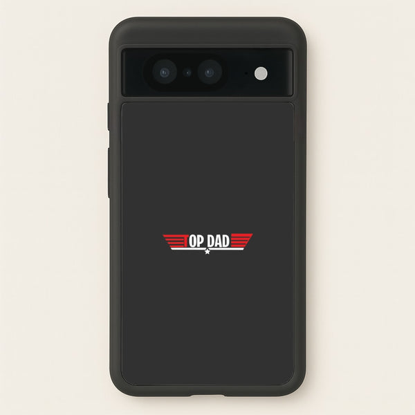 Top Dad- Fathers Day  - Father's Day Phone Case for Google Pixel 8
