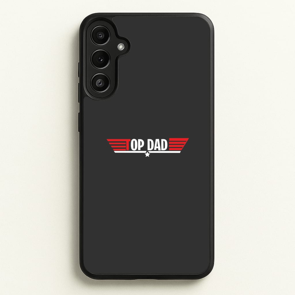 Top Dad- Fathers Day  - Father's Day Phone Case for Galaxy A34